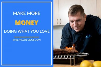 Jason shares how to make more money doing what you love