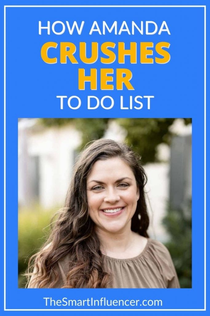 Amanda shares how she crushes her to do list