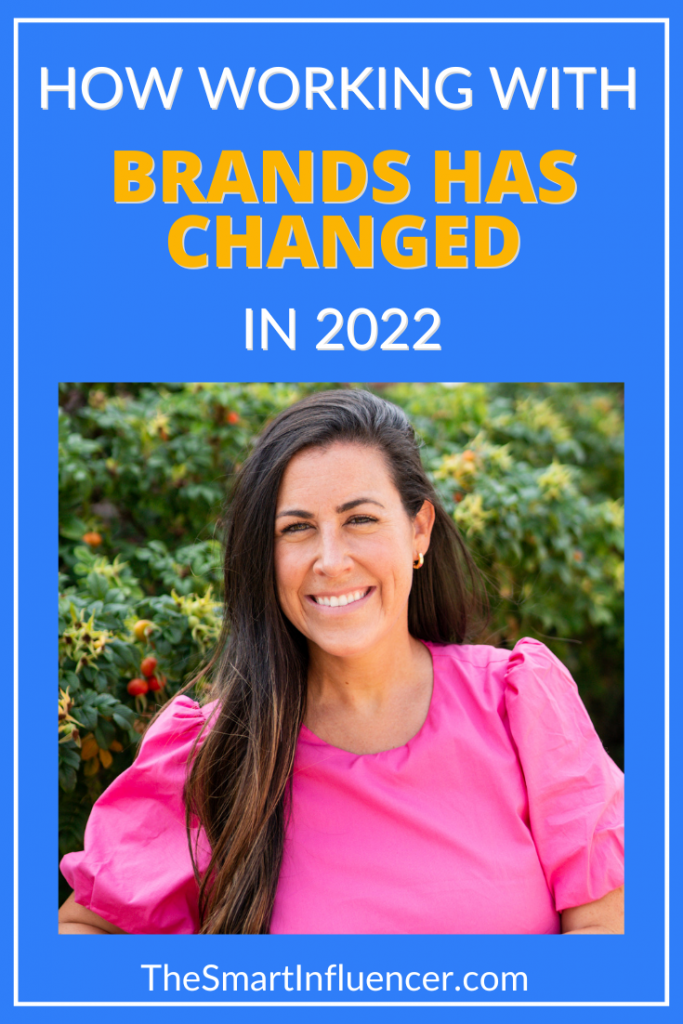 How Working with Brands has changed in 2022 with Katie Stoller