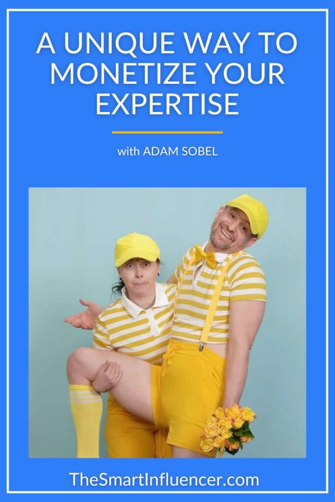 Image of Adam Sobel with text that reads a unique way to monetize your expertise.