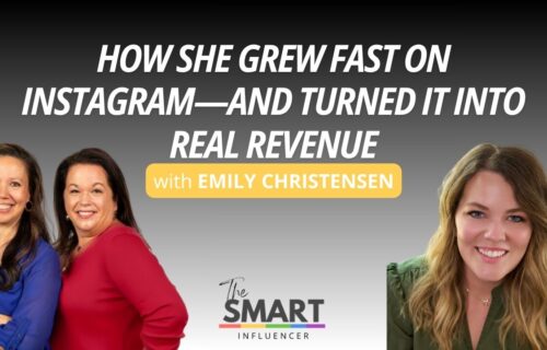 The Smart Influencer Podcast Episode 268 How She Grew Fast on Instagram—and Turned It Into Real Revenue with guest Emily Christensen